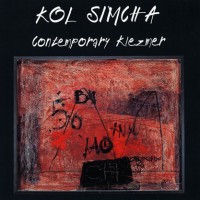 Kolsimcha - Contemporary Klezmer