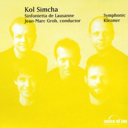 Kolsimcha - Symphonic Klezmer