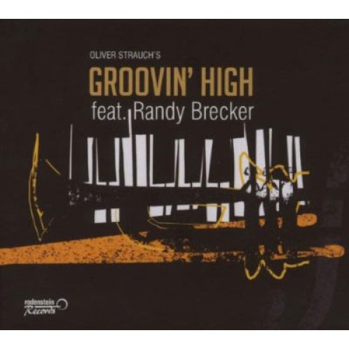 Groovin High featuring Randy Brecker