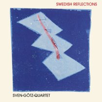 Sven Götz Quartett - Swedish Reflections